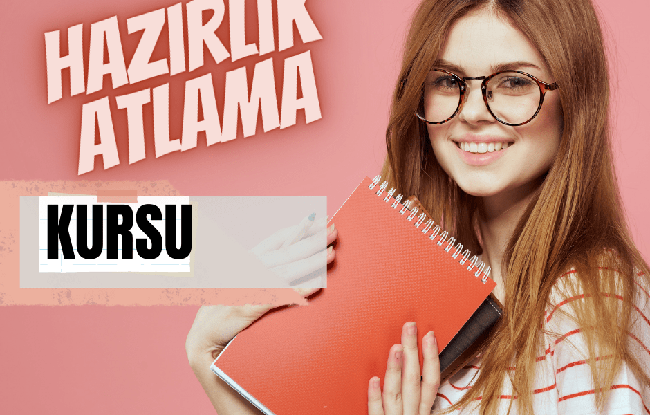 Üniversite Hazırlık Atlama Kursu